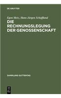 Die Rechnungslegung Der Genossenschaft: Kommentar (Sonderausgabe Der Kommentierung Der Rechnungslegung Aus Lang/WeidmÃ¼ller, Genossenschaftsgesetz, Kommentar, 32. Aufl.)