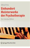 Einhundert Meisterwerke Der Psychotherapie