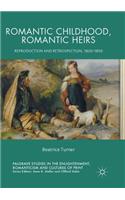 Romantic Childhood, Romantic Heirs