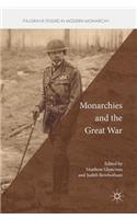 Monarchies and the Great War