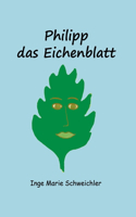 Philipp das Eichenblatt