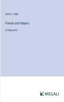 Friends and Helpers