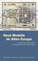 Neue Modelle Im Alten Europa