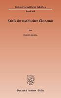 Kritik Der Mythischen Okonomie