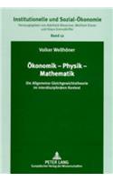 Oekonomik - Physik - Mathematik
