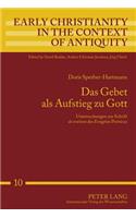 Das Gebet als Aufstieg zu Gott