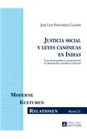Justicia social y leyes canonicas en Indias