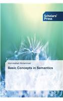 Basic Concepts in Semantics