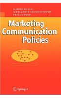 Marketing Communication Policies