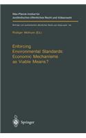 Enforcing Environmental Standards: Economic Mechanisms as Viable Means?