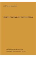 Involutions on Manifolds