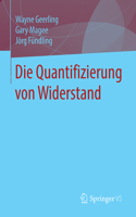Die Quantifizierung Von Widerstand