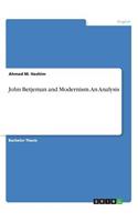 John Betjeman and Modernism. An Analysis