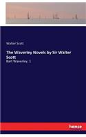 The Waverley Novels by Sir Walter Scott