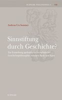 Sinnstiftung Durch Geschichte?