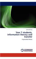 Year 7 students, information literacy and transfer