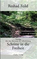 Schritte in Die Freiheit