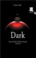 Dark