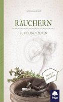 Rauchern zu heiligen Zeiten