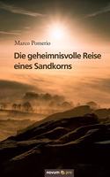Die geheimnisvolle Reise eines Sandkorns