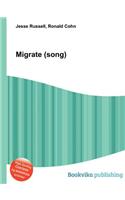 Migrate (Song)
