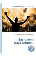 Sacrament (Lds Church)