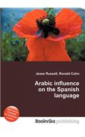 Arabic Influence on the Spanish Language