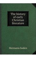 The History of Early Christian Literature