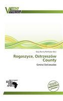 Rogaszyce, Ostrzesz W County