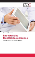 Las carencias tecnológicas en México