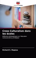Cross Culturalism dans les écoles