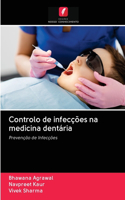 Controlo de infecções na medicina dentária