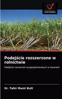 Podejscie rozszerzone w rolnictwie
