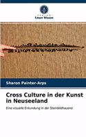 Cross Culture in der Kunst in Neuseeland