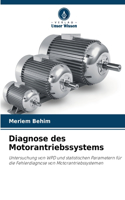 Diagnose des Motorantriebssystems