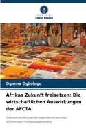 Afrikas Zukunft freisetzen