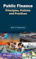Public Finance Principles, Policies and Practices"