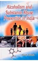 Alcoholism And Substance Abuse Prevention In India