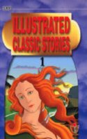 Illustrated Classic Stories 1