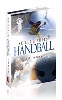 Handball-Skills and Rules