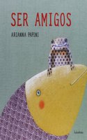 Ser amigos