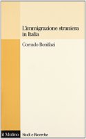L'immigrazione straniera in Italia