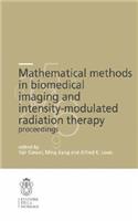 Mathematical Methods in Biomedical Imaging and Intensity-Modulated Radiation Therapy (Imrt)