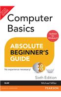 Computer Basics Absolute Beginner's Guide, Windows 8 Edition,