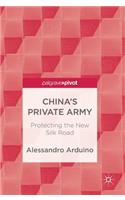 China's Private Army