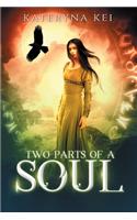 Two Parts of a Soul