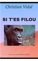 Si t'es filou