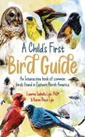 Child's First Bird Guide