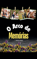 O Arco de Memórias