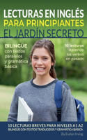 Lecturas en Inglés Para Principiantes El Jardín Secreto